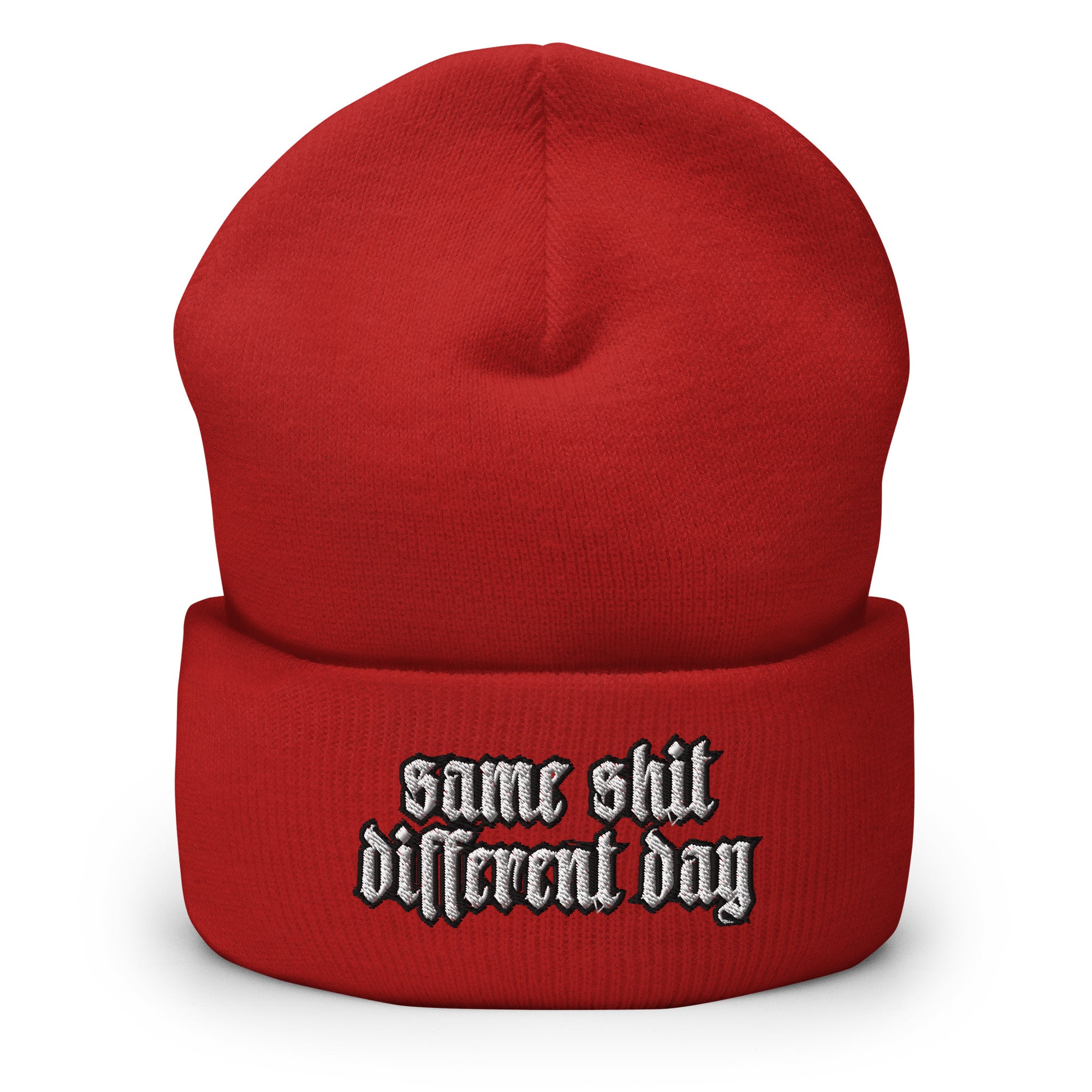 Same Sh*t, Different Day Cuffed Beanie