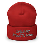 Hit it and Leave Cuffed Beanie