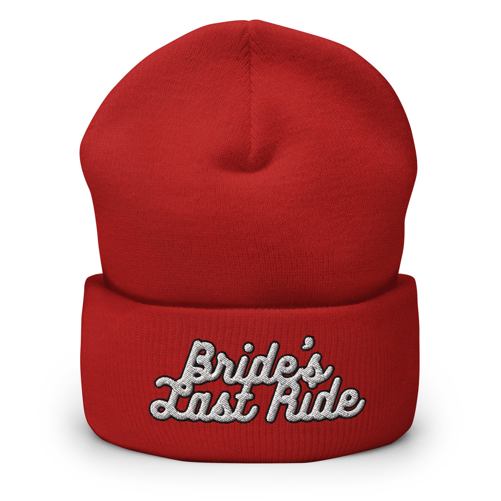 Bride's Last Ride Cuffed Beanie - Bridal Wedding Beanie