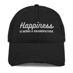 Happiness Is Being a Grandfather Distressed Dad Hat - Best Grandparent Cap