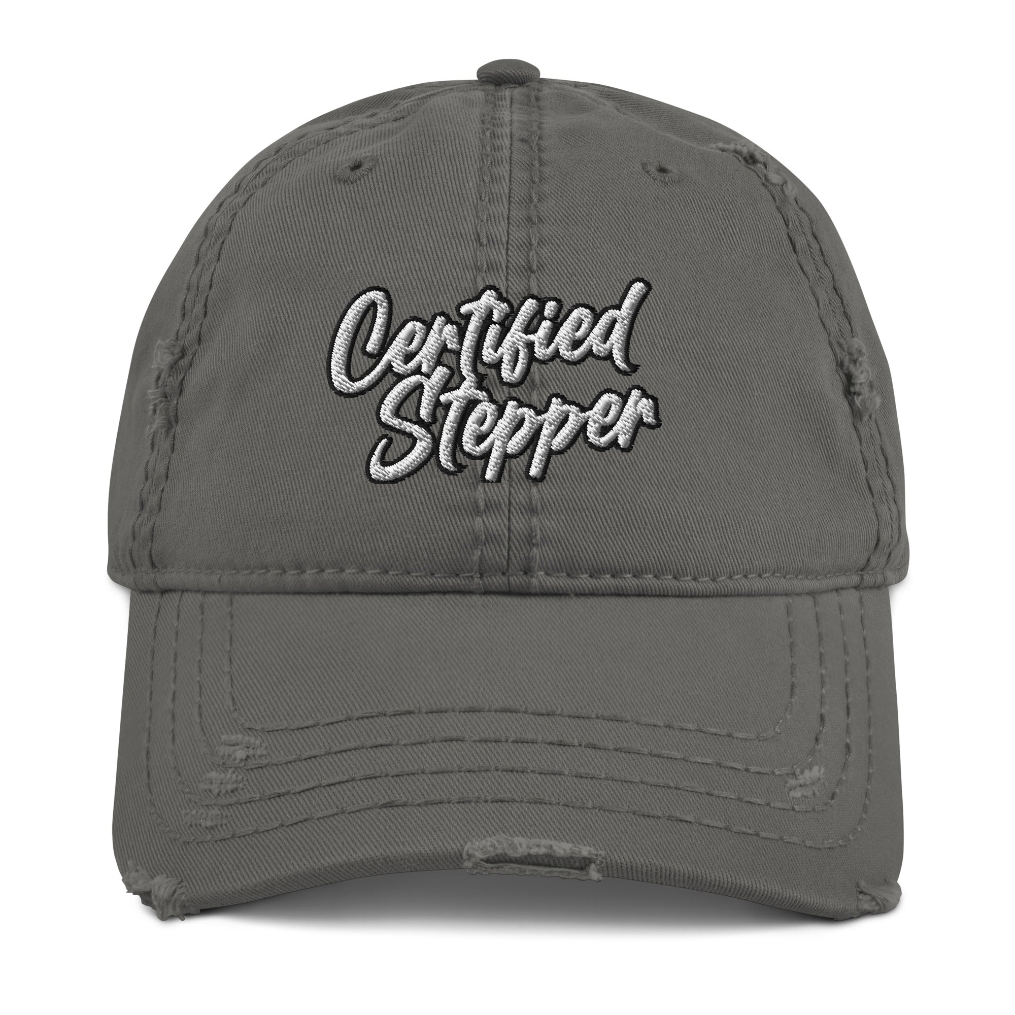 Certified Stepper Distressed Dad Hat - FGE and Juice