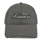 In All Fairness Distressed Dad Hat - Funny Statement Hat