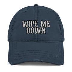 Wipe Me Down Distressed Dad Hat