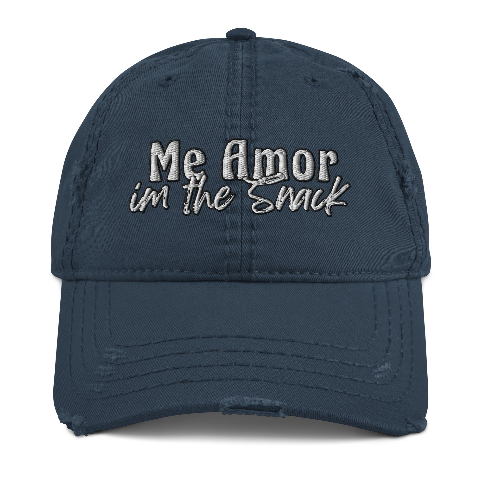 Mi Amor Im the Snack Distressed Dad Hat - Funny Statement Hat