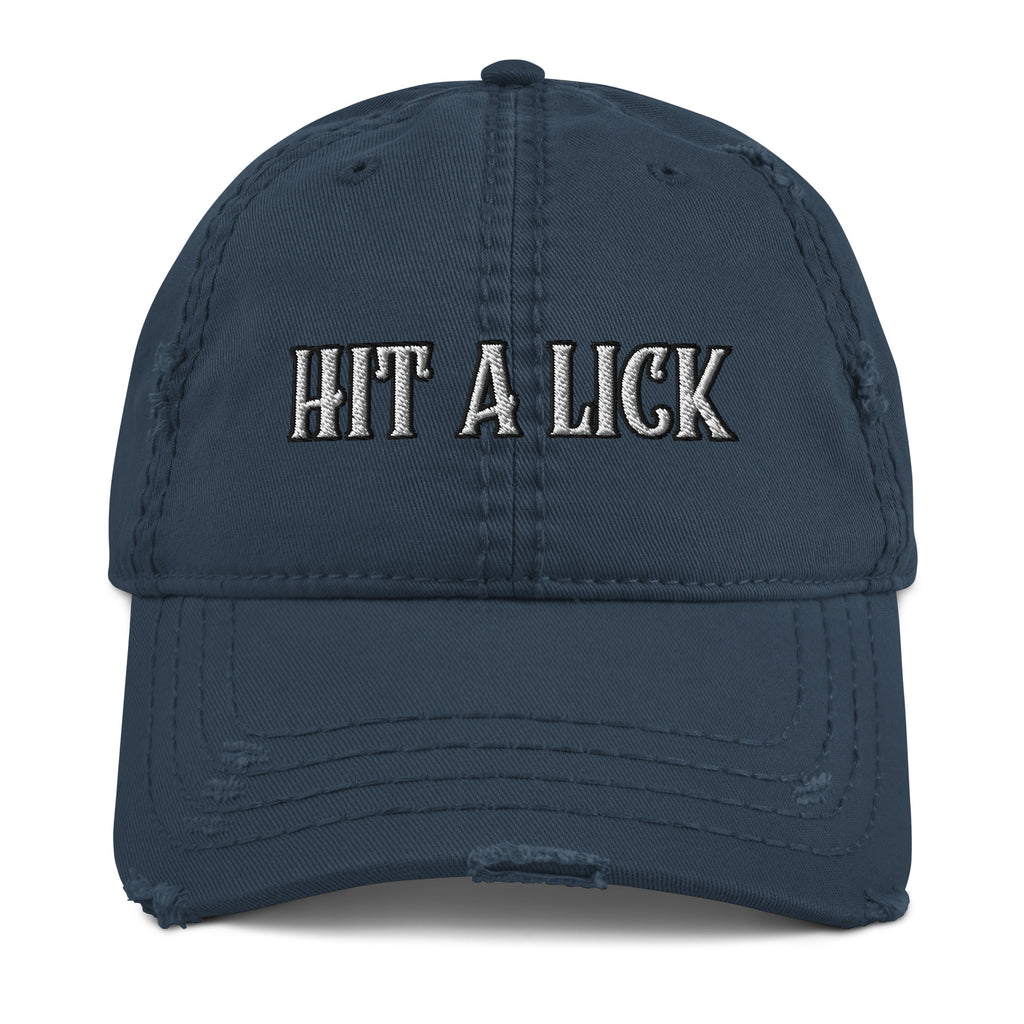 Hit a Lick Distressed Dad Hat - Seize Opportunities