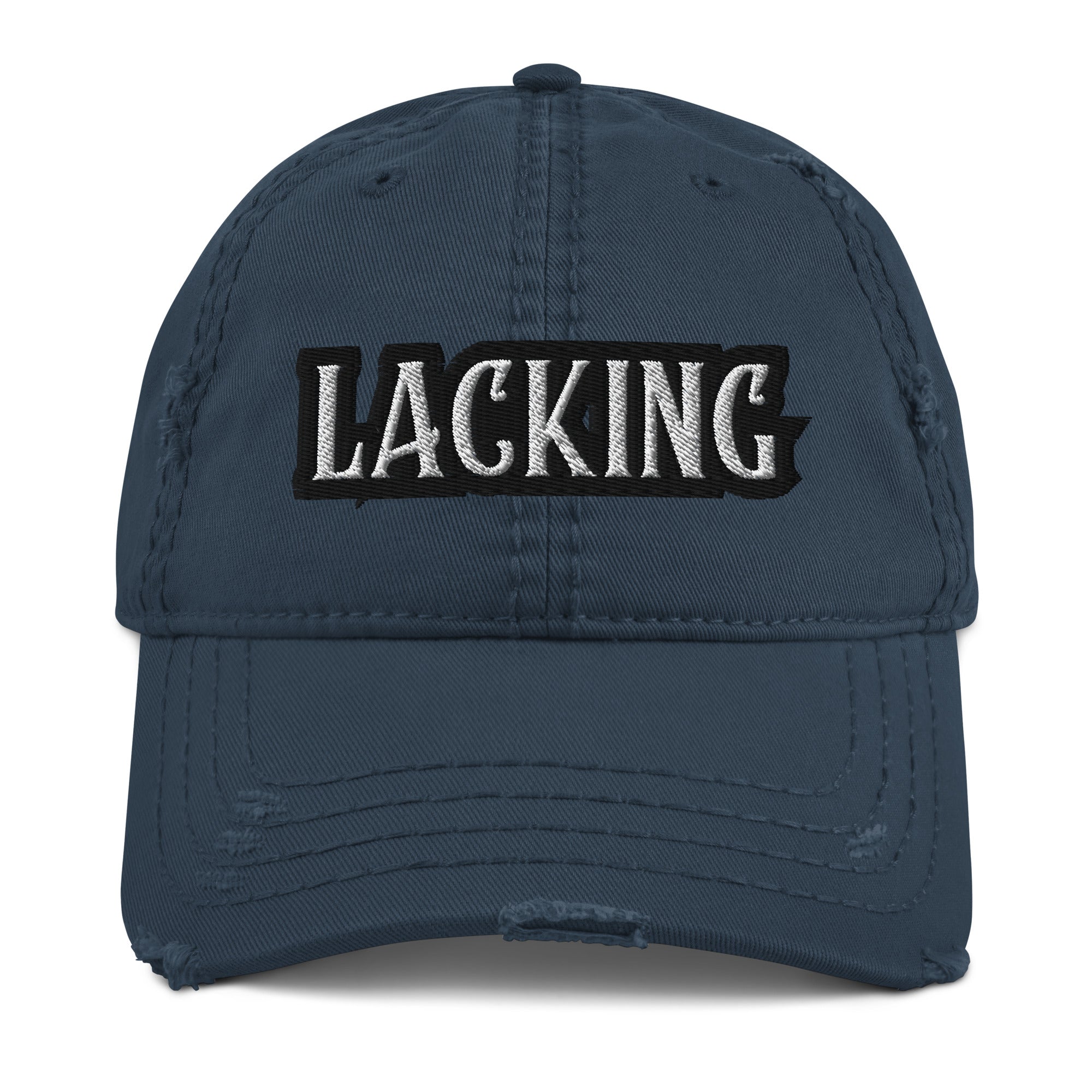 Lacking Statement Distressed Dad Hat - Self-deprecation