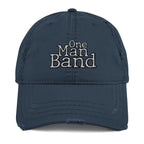 One Man Band Distressed Dad Hat - Solo Musician, Band, Solo Band, Singer, Singing
