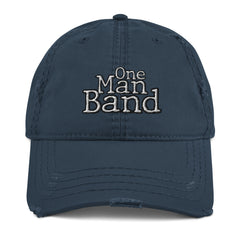 One Man Band Distressed Dad Hat - Solo Musician, Band, Solo Band, Singer, Singing