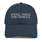M'pral'manje yon chokola Distressed Dad Hat - Chokola