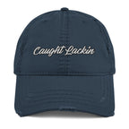Caught Lackin' Distressed Dad Hat - Funny Humorous Urban Style Cap