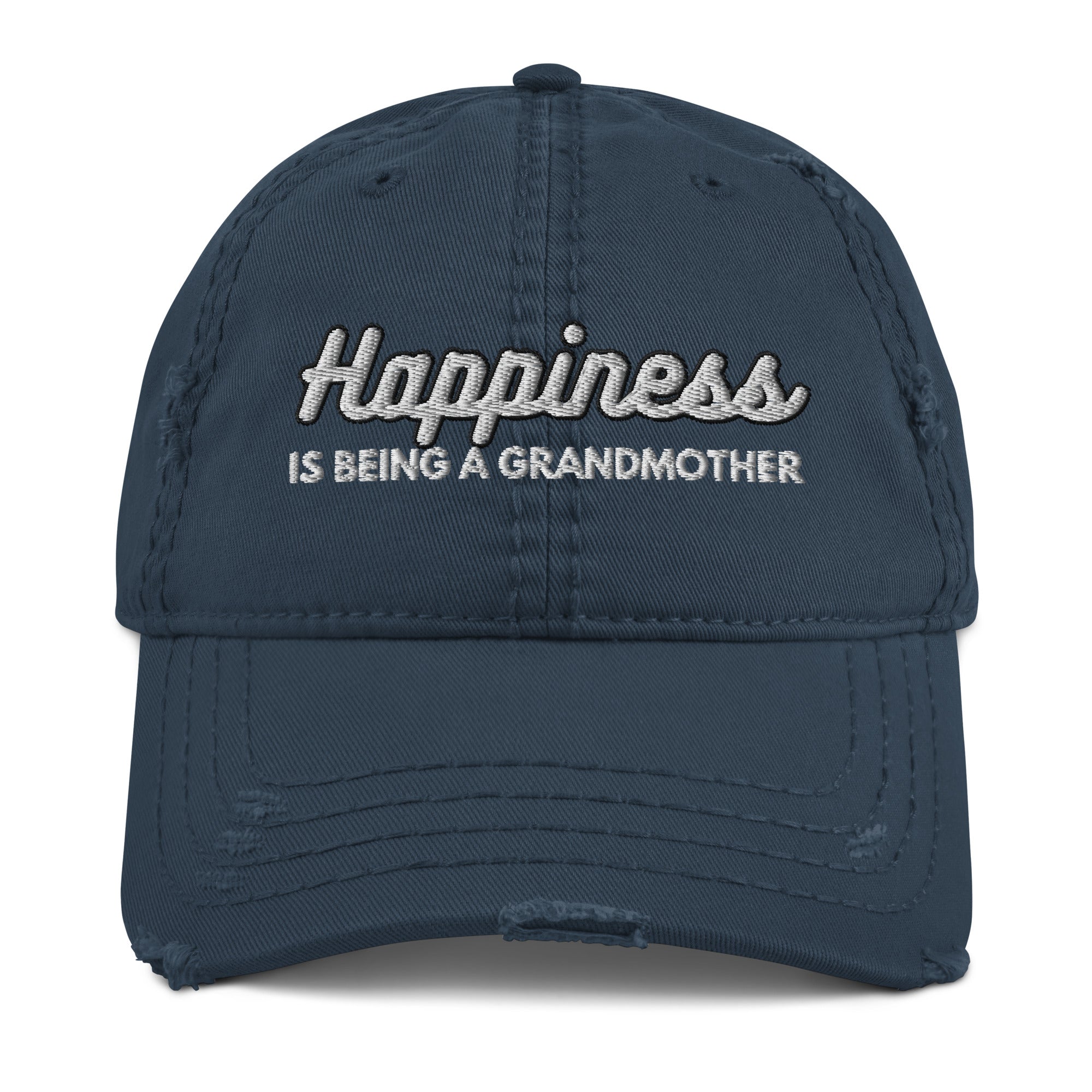 Happiness is Being a Grandmother Distressed Dad Hat - Best Grandparent Cap