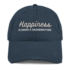 Happiness is Being a Grandmother Distressed Dad Hat - Best Grandparent Cap